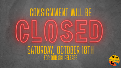 Consignment CLOSED Saturday, October 18th