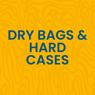 DRY BAGS & HARD CASES
