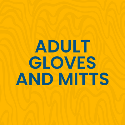 ADULT GLOVES AND MITTS