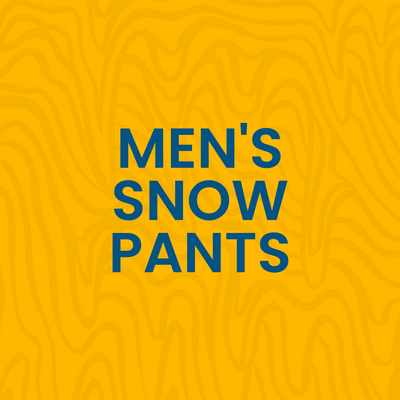 MEN'S SNOW PANTS