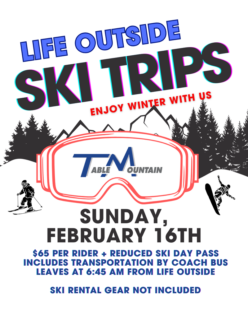 Ski Trips: Table Mountain - February 16th